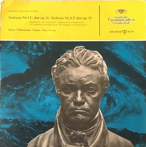 Ludwig van Beethoven, Berliner Philharmoniker, Ferenc Fricsay - Sinfonie Nr. 1 C-dur Op. 21 / Sinfonie Nr. 8 F-dur Op. 93