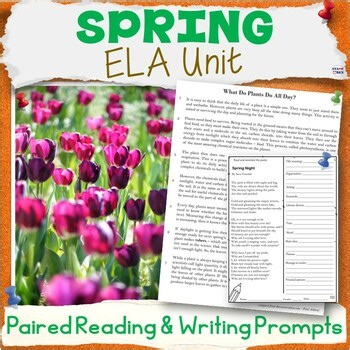 Spring Unit - Middle School ELA Literature Paired Passages Writing Prompts