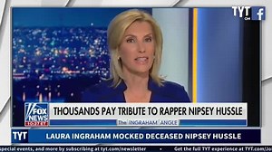 Fox News host Laura Ingraham mocked the death of rapper Nipsey Hussle. | The Young Turks