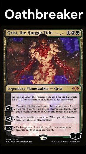 Grist, the Hunger Tide OATHBREAKER mtg!