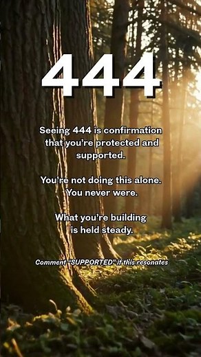 Seeing 444? You’re Protected & Supported ✨ Angel Number Meaning