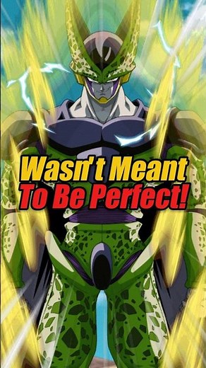 Why Is Cell's Final Form Called Perfect Cell in Dragon Ball? #dragonball