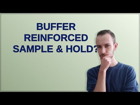 Electronics: Buffer Reinforced Sample & Hold?