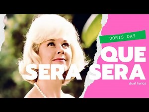 Que Sera Sera - Doris Day (1956)