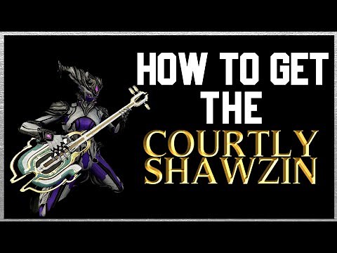 Shawzin in less than 30 minutes with NO Platinum - Courtly Shawzin of the Duviri - Warframe
