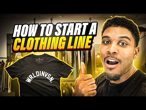 How to Start a Clothing Line (in 3 EASY Steps!)