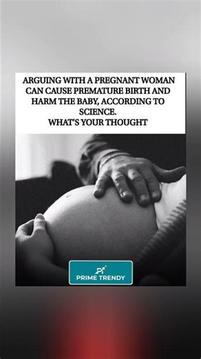 Arguing with a pregnant woman can cause premature birth, says science. 🧬🤰⚡ #shorts #viral #fyp