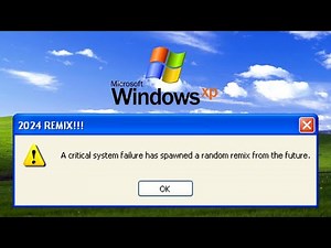 Windows XP - 2024 Remix!!