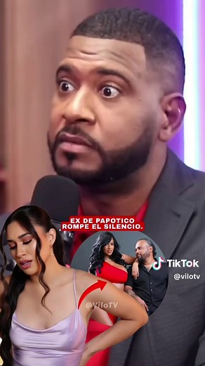 Ex de Papotico Rompe el Silencio sobre su Relación