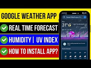 Google weather app for android | How to install google weather app | Weather apps for android