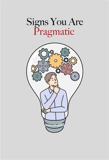 Signs you are pragmatic #signs #psychology #pragmatic #pragmatist #realist