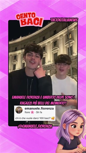 EMANUELE FIORENZA AND UMBERTO DELPE ARE THE MOST BEAUTIFUL BOYS OF THE MOMENT #tiktok #webboh