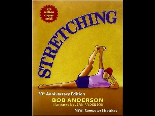 Stretching: 30th Anniversary Edition Bob Anderson PDF Download