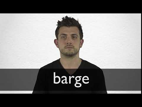 How to pronounce BARGE in British English