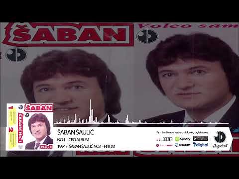 Saban Saulic - Voleo sam... - HITOVI - (Audio 1994) - CEO ALBUM