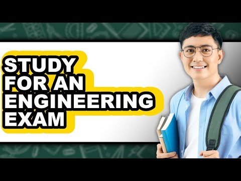 How to Study for an Engineering Exam (Full Guide)