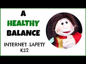 Internet Safety KS1 | A Healthy Balance | OpenView Education