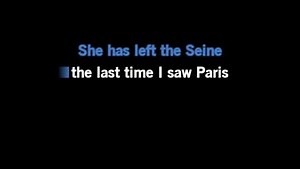 Karaoke The Last Time I Saw Paris - 1940s Standards - CDG, MP4, KFN - Karaoke Version