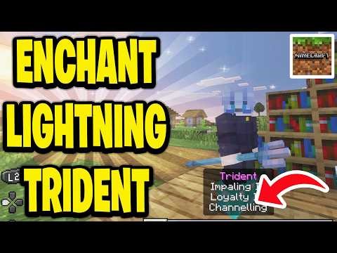 How To Enchant Lightning Trident In Minecraft