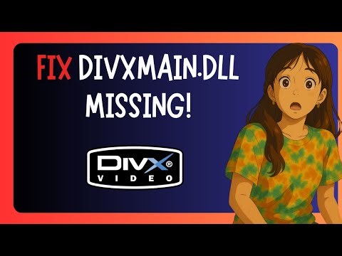 How To FIX "Divxmain.dll Missing" in Windows 11
