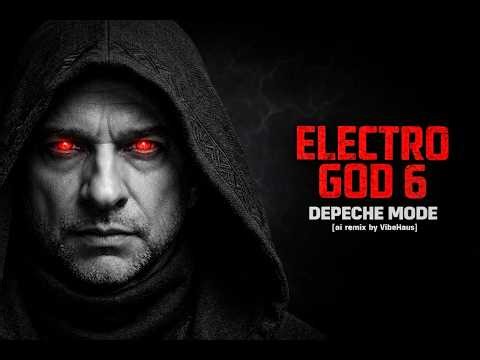 ELECTRO GOD 6 | Depeche Mode Inspired, Electronic Darkwave | AI Mix