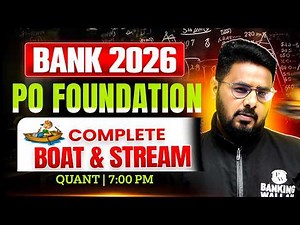 IBPS/ SBI/ RRB PO 2026 | Complete Boat and Stream | Quant for Bank Exams | by Sumit Sir