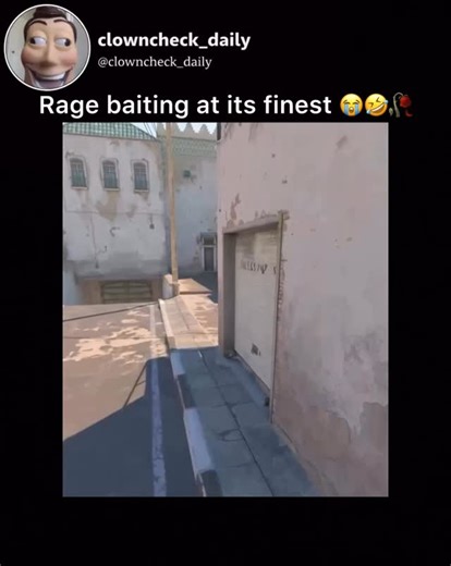 ClownCheckDaily on Instagram: "This video features a gameplay clip from the popular first-person shooter Counter-Strike, specifically highlighting a humorous and frustrating moment during a match. The footage is presented as a meme, complete with a social media overlay that labels it “Rage baiting at its finest,” suggesting the content is designed to provoke a strong reaction from viewers—especially those who play the game. Gameplay Breakdown • The Snipe: The player is using an AWP (a high-power