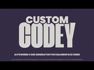 Introducing Custom Codey 2.0 - The AI Powered Code Generator for Squarespace Users