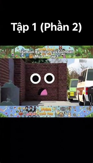 Thế Giới Kỳ Diệu Của Gumball (Mùa 1): Tập 1 - Người Thứ Ba ( Phần 2) Tìm Darwin #phimtuoitho#cartoon