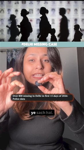 Sonal Kosta on Instagram: "800+ People Missing in Delhi in 15 Days 🚨 | Data Raises Serious Questions Sirf 15 din. Sirf Delhi. Aur 800+ log missing. Ye koi viral rumour nahi — ye Delhi Police records + Hindustan Times ka data hai (1–15 January 2026). Majority missing cases me children aur women shamil hain. Kai cases me FIR delay hui, aur kaafi families ko abhi tak trace update nahi mila. Delhi ko “most surveilled city” bola jaata hai. Par data ek aur kahani bol raha hai — surveillance hai, prev