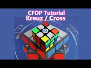 CFOP Tutorial | Kreuz/Cross