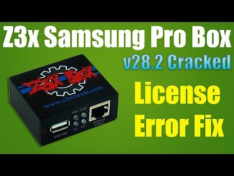 Z3x Pro Box Samsung v28.2 Setup (Box Not Required) License Error Fix