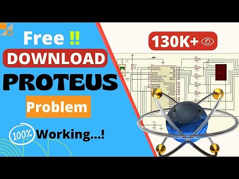 How to Download Proteus Software | Proteus Tutorial