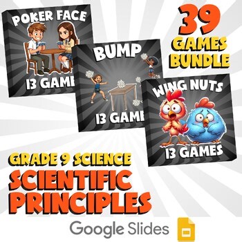 39 No Prep Science Games Bundle B - Scientific Principles - Grade 9 Review