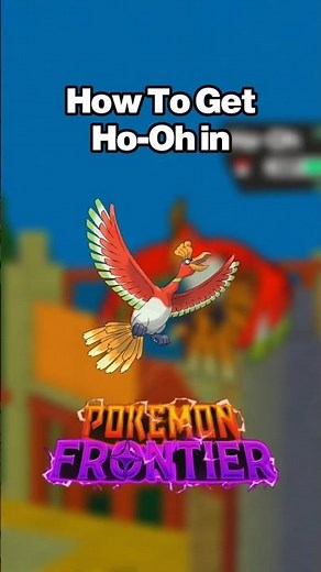 How To Get HO-OH in Pokémon Brick Bronze Frontier! #roblox #pokemonbrickbronze