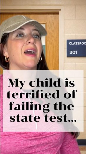 “Will My Child Fail the State Test?” (What Parents Should Know)