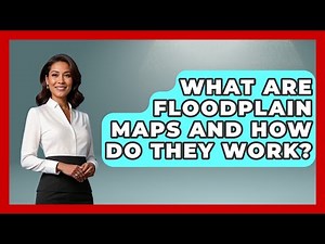 What Are Floodplain Maps And How Do They Work? - Civil Engineering Explained