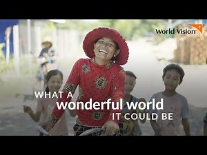 Make your world vision come true