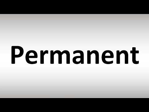 How to Pronounce Permanent