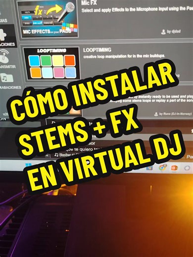 Cómo instalar STEMS FX en Virtual DJ