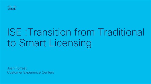 Transition from Traditional to Smart Licensing - Cisco Video Portal