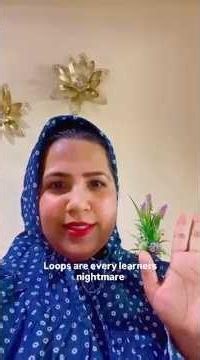 Let’s make loops in programming simple to understand!!!!