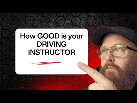 How GOOD is your DRIVING INSTRUCTOR?