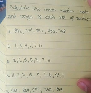 Calculate the mean median mode and range of each set of number... | Filo