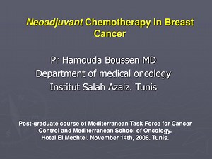 Neoadjuvant Chemotherapy in Breast Cancer - SlideServe