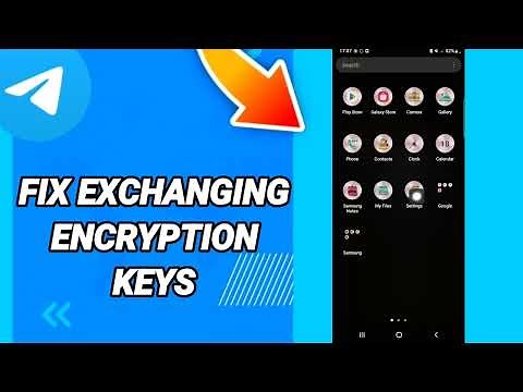 How to fix exchanging encryption keys On Telegram