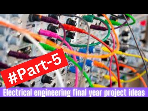 Best Electrical engineering final year project idea | part-5
