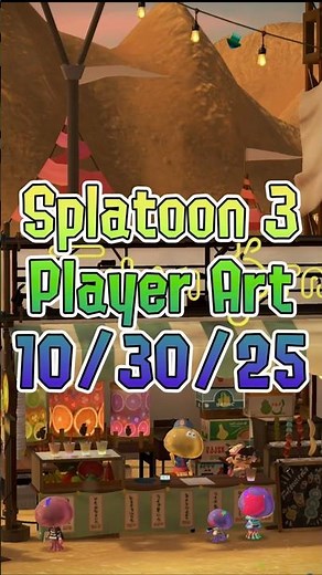 Splatoon 3 Player Art - 10/30/25 #shorts #splatoon3