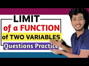 Limit of a Function🔥 of Two Variables || Questions Practice || Imp ‪@ClarifiedLearning‬