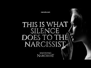 This Is What Silence Does To the Narcissist